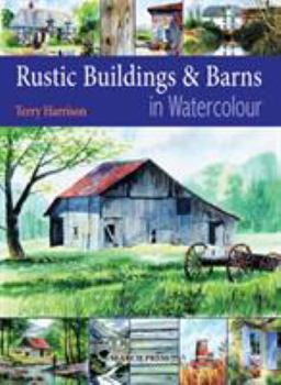 Paperback Rustic Buildings and Barns in Watercolour Book