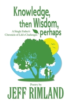 Paperback Knowledge then Wisdom, perhaps Book