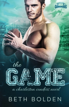 The Game (Charleston Condors) - Book #2 of the Charleston Condors