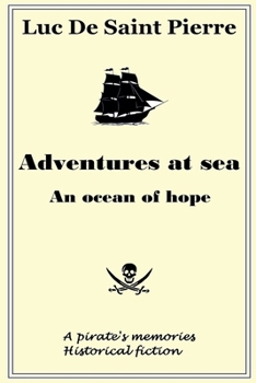 Paperback Adventures at sea - An ocean of hope Book
