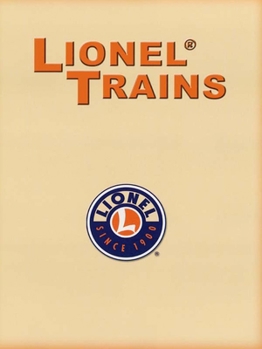Hardcover Lionel Trains: A Pictorial History of Trains and Their Collectors Book