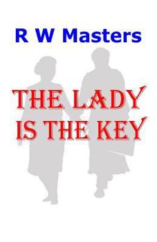 Paperback The Lady Is The Key Book