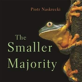 Hardcover The Smaller Majority Book