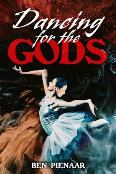 Paperback Dancing for the Gods Book