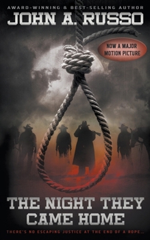 Paperback The Night They Came Home: A Western Horror Story Based On Actual Events Book