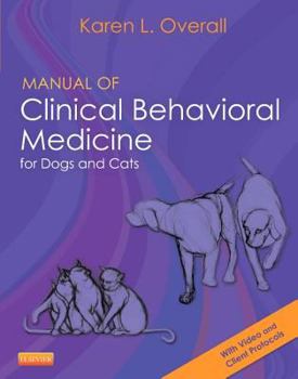 Paperback Manual of Clinical Behavioral Medicine for Dogs and Cats Book