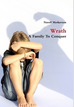 Hardcover Wrath A Family To Conquer Book
