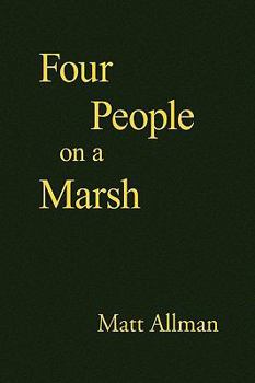 Paperback Four People on a Marsh Book