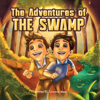 The Adventures of The Swamp