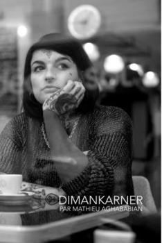 Paperback Dimankarner [French] Book