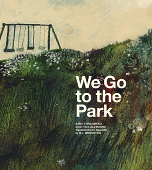 Hardcover We Go to the Park: A Picture Book