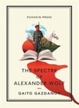 Paperback The Spectre of Alexander Wolf Book