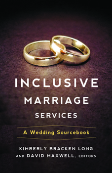 Paperback Inclusive Marriage Services: A Wedding Sourcebook Book