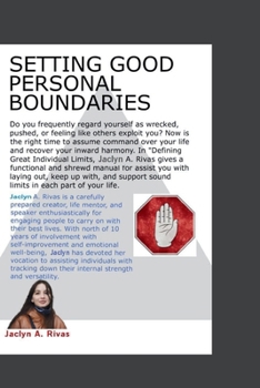 Paperback Setting Good Personal Boundaries: The Ultimate Self Worth Guide to Finding Peace Book