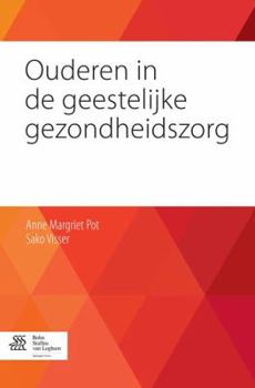 Paperback Ouderen in de Geestelijke Gezondheidszorg [Dutch] Book