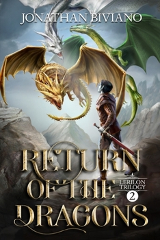 Paperback Return of the Dragons: Volume II of the Lerilon Trilogy Book