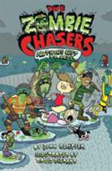 Nothing Left to Ooze - Book #5 of the Zombie Chasers