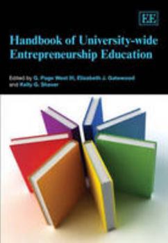 Hardcover Handbook of University-wide Entrepreneurship Education (Research Handbooks in Business and Management series) Book