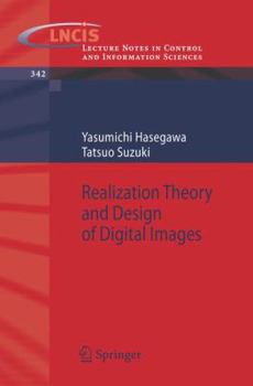 Paperback Realization Theory and Design of Digital Images Book