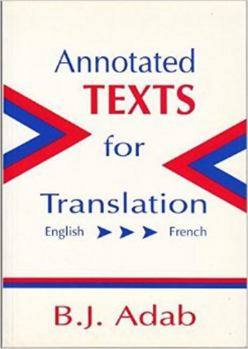 Paperback Annotated Texts for Translation: English-French Book