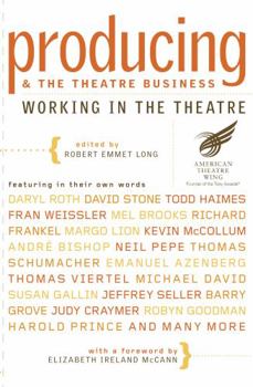 Paperback Producing and the Theatre Business: Working in the Theatre Book