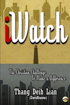 Paperback iWatch: The Christian Challenge to Make a Difference Book