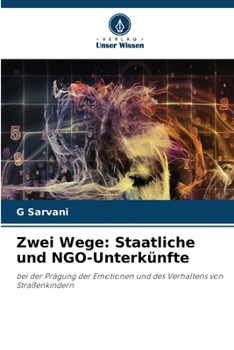 Paperback Zwei Wege: Staatliche und NGO-Unterkünfte [German] Book