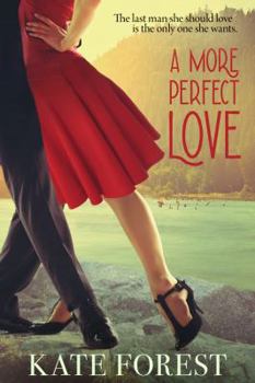Paperback A More Perfect Love Book