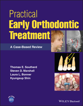 Hardcover Practical Early Orthodontic Treatment: A Case-Based Review Book