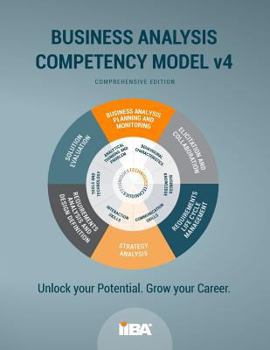 Paperback The Business Analysis Competency Model(R) version 4 Book