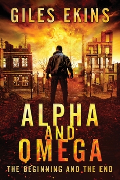 Paperback Alpha And Omega: The Beginning And The End [Large Print] Book