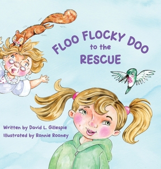 Hardcover Floo Flocky Doo to the Rescue Book