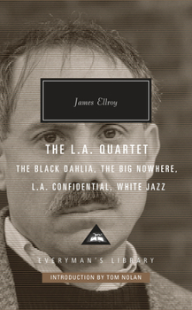 Hardcover The L.A. Quartet: The Black Dahlia, the Big Nowhere, L.A. Confidential, White Jazz; Introduction by Tom Nolan Book