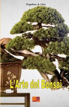 Paperback L'Arte del Bonsai [Italian] Book