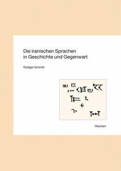 Paperback Die Iranischen Sprachen in Geschichte Und Gegenwart [German] Book