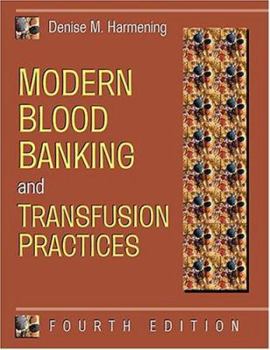 Hardcover Modern Blood Banking and Transfusion Practices Book