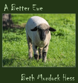Hardcover A Better Ewe Book