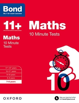 Paperback Bond 11+: Maths: 10 Minute Tests Book