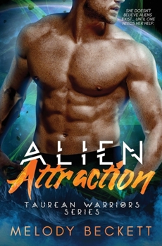 Paperback Alien Attraction: Taurean Warriors Series Book