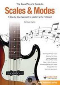 Paperback Bass Player's Guide to Scales and Modes : A Step b Book