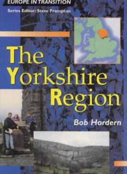 Paperback The Yorkshire Region (Europe in Transition) Book