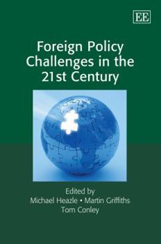 Hardcover Foreign Policy Challenges in the 21st Century Book