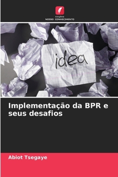 Paperback Implementação da BPR e seus desafios [Portuguese] Book
