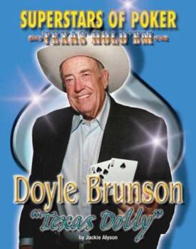 Doyle Texas Dolly Brunson (Superstars of Poker) - Book  of the Superstars of Poker: Texas Hold'em