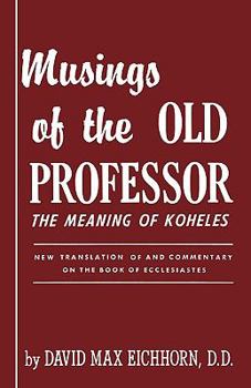 Hardcover Musings of the Old Professor Book