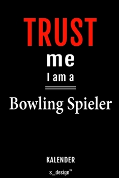 Kalender für Bowling Spieler: Wochen-Planer 2020 / Tagebuch / Journal für das ganze Jahr: Platz für Notizen, Planung / Planungen / Planer, Erinnerungen und Sprüche (German Edition)