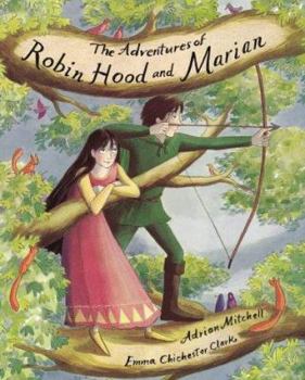 Paperback The Adventures of Robin Hood and Marian Book