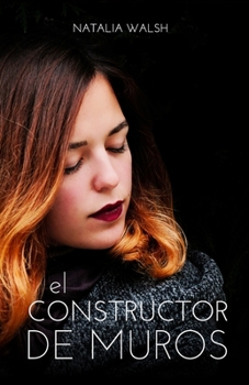 Paperback El constructor de muros [Spanish] Book