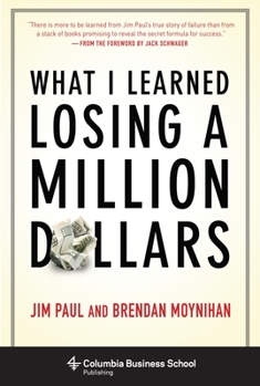 Hardcover What I Learned Losing a Million Dollars Book