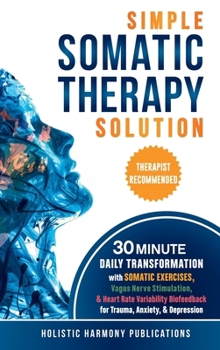 Hardcover Simple Somatic Therapy Solution Book